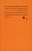 El nacionalismo catalán como factor de modernización