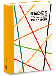 Redes internacionales de la cultura española, 1914-1939