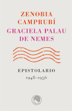 Zenobia Camprubí-Graciela Palau de Nemes. Epistolario, 1948-1956